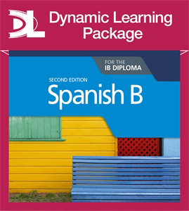 Spanish for the IB Diploma Second Edition Dynamic Learning Package