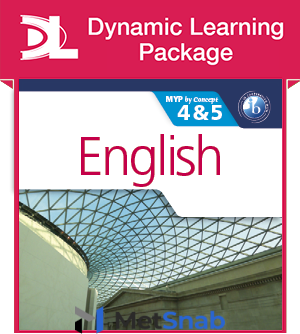 English for the IB MYP 4 & 5 Dynamic Learning Package