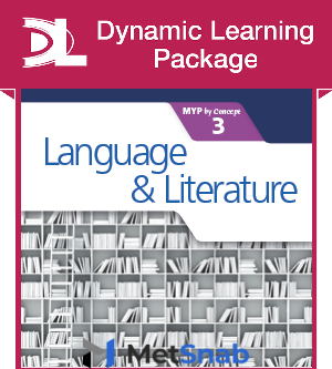 Language and Literature for the IB MYP 3 Dynamic Learning Package